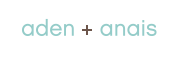 ADEN & ANAIS