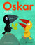 Oskar and Mo by TECKENTRUP, BRITTA