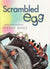 Scrambled Egg by BINKS WENDY